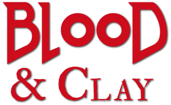 Blood and Clay